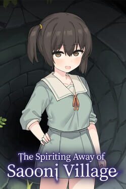 The Spiriting Away of Saooni Village