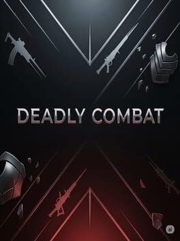 Deadly Combat