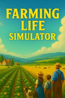 Farming Life Simulator