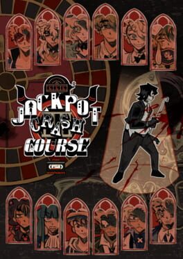 Jackpot Crash Course