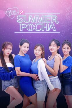 Love Too Easily 2: Summer Pocha
