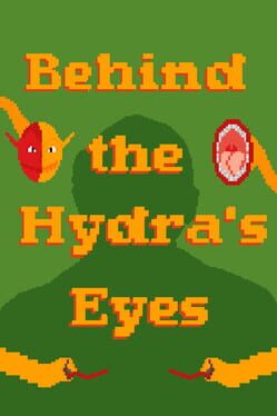 Behind the Hydra's Eyes