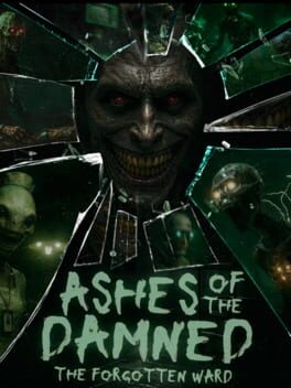Ashes of the Damned: The Forgotten Ward