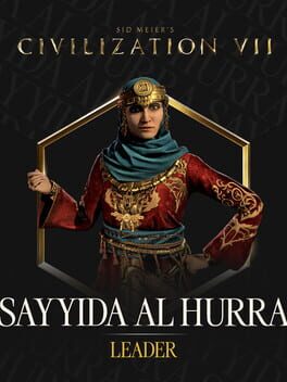 Sid Meier's Civilization VII: Sayyida al Hurra Pack
