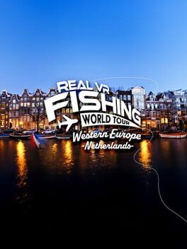 Real VR Fishing: Western Europe - Netherlands