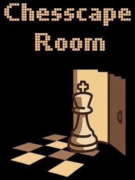 Chesscape Room