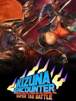 Kizuna Encounter: Super Tag Battle