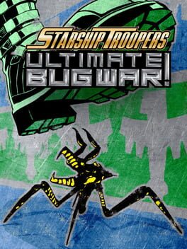 Starship Troopers: Ultimate Bug War!