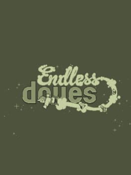 Endless Doves