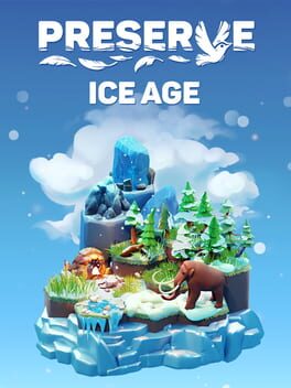 Preserve: Ice Age