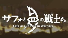Safo and The Moon Warriors