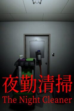 The Night Cleaner