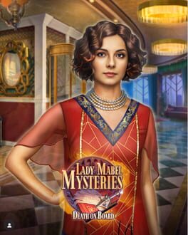 Lady Mabel Mysteries: Death on Board Collector’s Edition