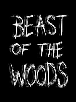 Beast Of The Woods