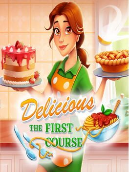 Delicious: The First Course