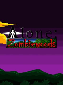 Alone: Zombiewoods