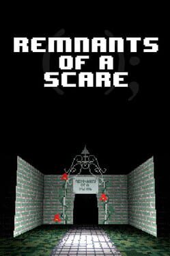Remnants of a Scare