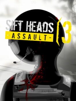 Sift Heads Assault 3