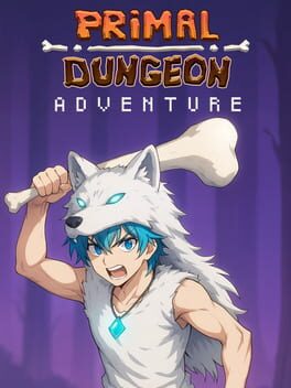 Primal Dungeon Adventure