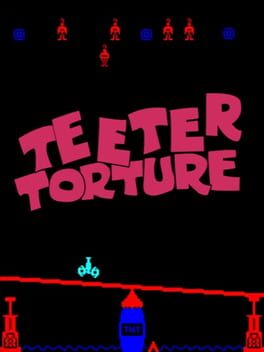 Teeter Torture