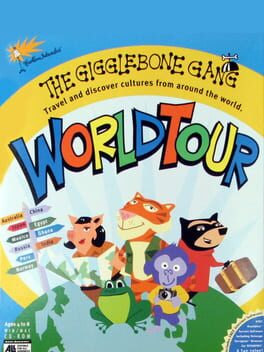 The Gigglebone Gang: World Tour