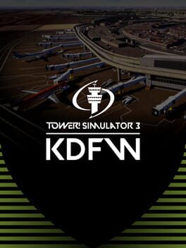 Tower! Simulator 3: KDFW Airport