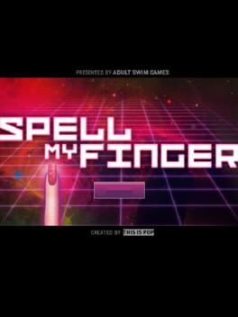 Spell My Finger