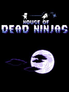 House of Dead Ninjas