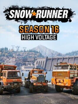 SnowRunner: Season 16 - High Voltage