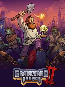 Graveyard Keeper II