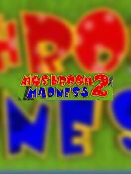 Mushroom Madness 2