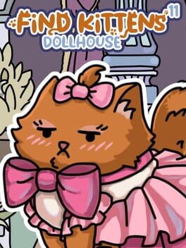 Find Kittens 11: Dollhouse