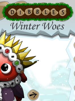 Dibbles 2: Winter Woes