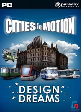 Cities In Motion: Design Dreams