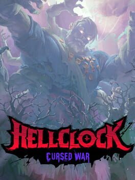 Hell Clock: Cursed War