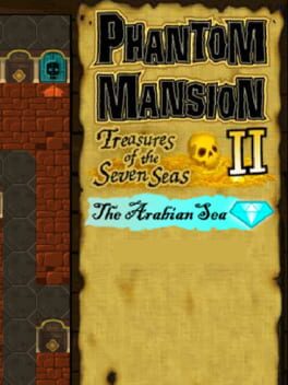 Phantom Mansion II: Treasures of the Seven Seas - The Arabian Sea