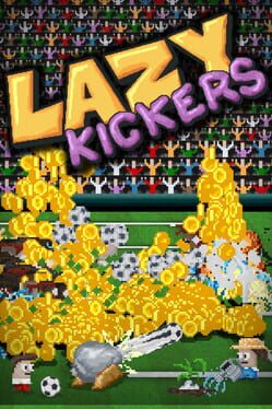 Lazy Kickers