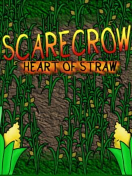Scarecrow: Heart of Straw