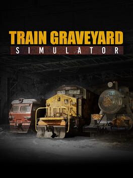 Train Graveyard Simulator