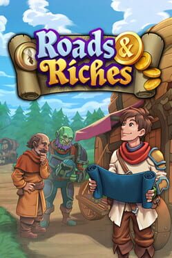 Roads & Riches