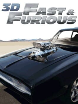 3D Fast & Furious