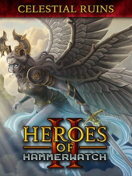 Heroes of Hammerwatch II: Celestial Ruins