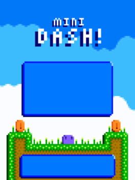 Mini Dash