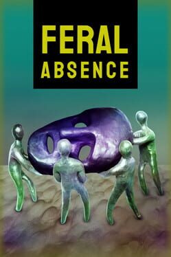 Feral Absence