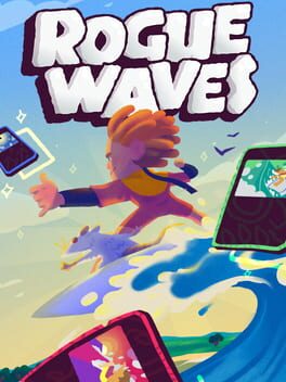 R.O.G.U.E. Waves