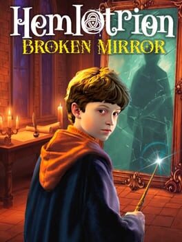 Hemlotrion: Broken Mirror