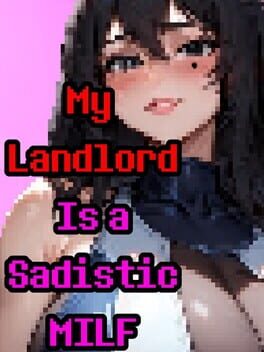 My Landlord Is a Sadistic MILF