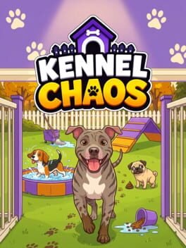 Kennel Chaos: Daycare Simulator