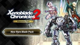 Xenoblade Chronicles 2: New Rare Blade Pack