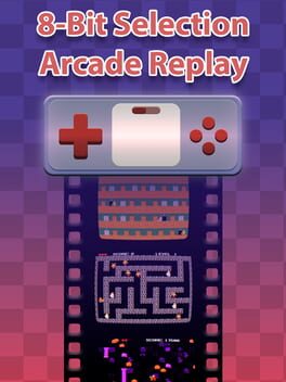 8-Bit Selection: Arcade Replay